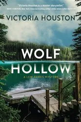 Book cover of Wolf Hollow by Victoria Houston