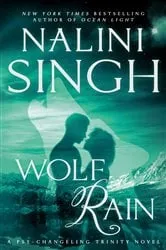 Book cover of Wolf Rain by Nalini Singh