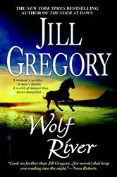 Book cover of Wolf River by Jill Gregory