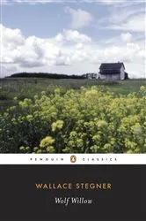 Book cover of Wolf Willow by Wallace Stegner