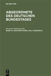 Book cover of Wolfram Dorn, Willi Weiskirch by Deutscher Bundestag