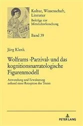 Book cover of Wolframs ›Parzival‹ und das kognitionsnarratologische Figurenmodell by Thomas Bein