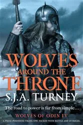 Book cover of Wolves around the Throne by S.J.A. Turney