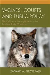 Book cover of Wolves, Courts, and Public Policy by Edward A. Fitzgerald