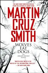 Book cover of Wolves Eat Dogs by Martin Cruz Smith