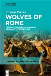 Book cover of Wolves of Rome by Krešimir Vuković