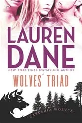 Book cover of Wolves' Triad by Lauren Dane