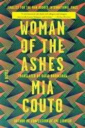 Book cover of Woman of the Ashes by Mia Couto