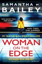 Book cover of Woman on the Edge by Samantha M. Bailey