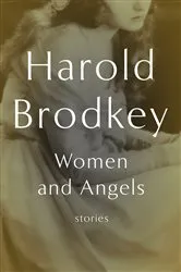 Book cover of Women and Angels by Harold Brodkey