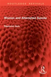 Book cover of Women and Attempted Suicide by Raymond Jack