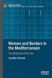 Book cover of Women and Borders in the Mediterranean by Camille Schmoll