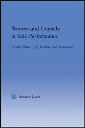 Book cover of Women and Comedy in Solo Performance by Suzanne Lavin