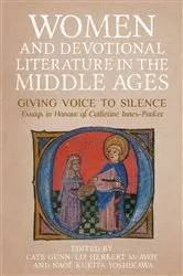 Book cover of Women and Devotional Literature in the Middle Ages by Cate Gunn