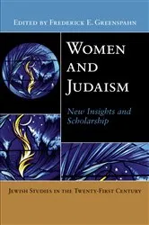 Book cover of Women and Judaism by Frederick E. Greenspahn