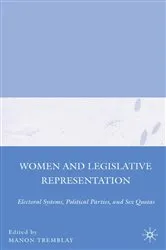 Book cover of Women and Legislative Representation by M. Tremblay