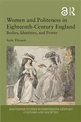 Book cover of Women and Politeness in Eighteenth-Century England by Soile Ylivuori