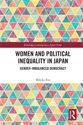 Book cover of Women and Political Inequality in Japan by Mikiko Eto