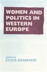 Book cover of Women and Politics in Western Europe by Sylvia B Bashevkin