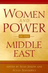 Book cover of Women and Power in the Middle East by Suad Joseph