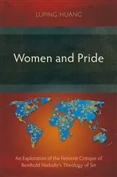 Book cover of Women and Pride by Luping Huang