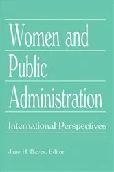 Book cover of Women and Public Administration by Jane H Bayes
