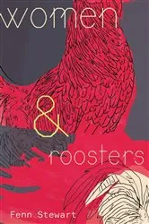 Book cover of women and roosters by Unknown