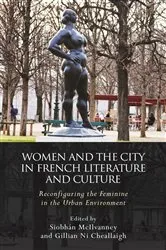 Book cover of Women and the City in French Literature and Culture by Siobhán McIlvanney