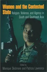 Book cover of Women and the Contested State by Monique Skidmore