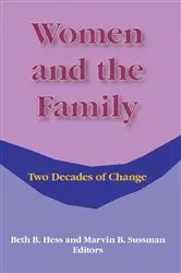 Book cover of Women and the Family by Beth Hess