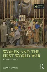 Book cover of Women and the First World War (2nd ed.) by Susan Grayzel
