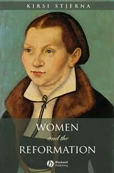 Book cover of Women and the Reformation by Kirsi Stjerna