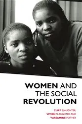 Book cover of Women And The Social Revolution by Cliff Slaughter