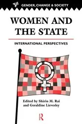 Book cover of Women And The State by Shirin Rai