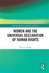 Book cover of Women and the Universal Declaration of Human Rights by Rebecca Adami