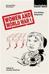 Book cover of Women and World War 1 by Dorothy Goldman