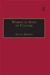 Book cover of Women as Sites of Culture by Susan Shifrin