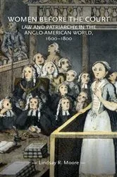 Book cover of Women before the court by Lindsay R. Moore