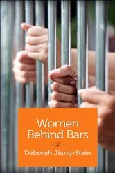 Book cover of Women Behind Bars by Deborah Jiang-Stein