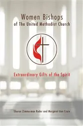 Book cover of Women Bishops of The United Methodist Church by Margaret Ann Crain