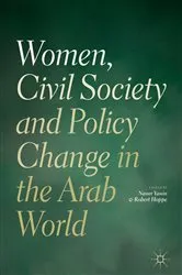 Book cover of Women, Civil Society and Policy Change in the Arab World by Nasser Yassin