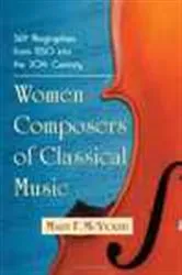 Book cover of Women Composers of Classical Music by Mary F. McVicker