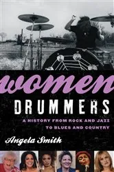 Book cover of Women Drummers by Angela Smith