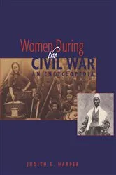 Book cover of Women During the Civil War by Judith E. Harper