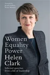 Book cover of Women, Equality, Power by Helen Clark
