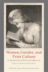 Book cover of Women, Gender, and Print Culture in Eighteenth-Century Britain by Temma Berg