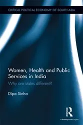Book cover of Women, Health and Public Services in India by Dipa Sinha