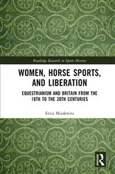 Book cover of Women, Horse Sports and Liberation by Erica Munkwitz