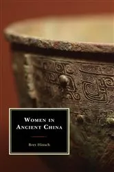 Book cover of Women in Ancient China by Bret Hinsch