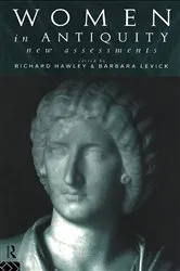 Book cover of Women in Antiquity: New Assessments by Richard Hawley